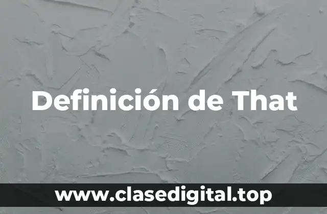 Definición de That