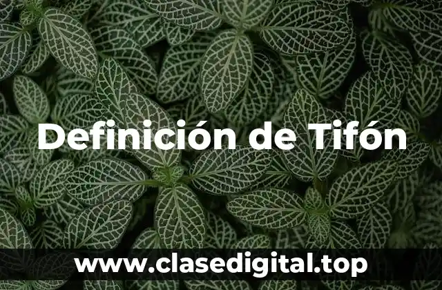 Definición de Tifón
