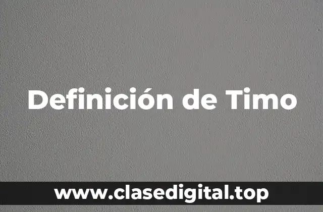 Definición de Timo