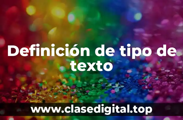 Definición de tipo de texto