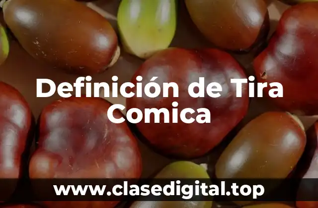 Definición de Tira Comica
