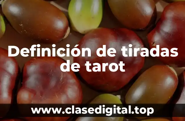 Definición de tiradas de tarot