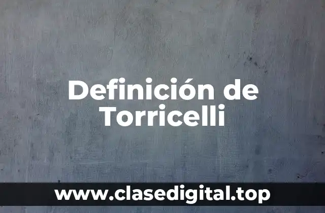 Definición de Torricelli