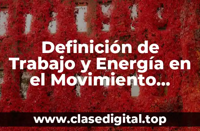 Definición de Trabajo y Energía en el Movimiento Armónico Simple