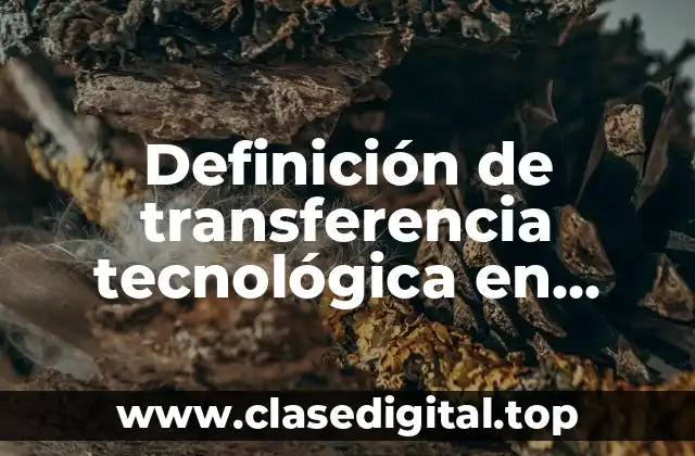Ejemplos de transferencia tecnológica en Colombia