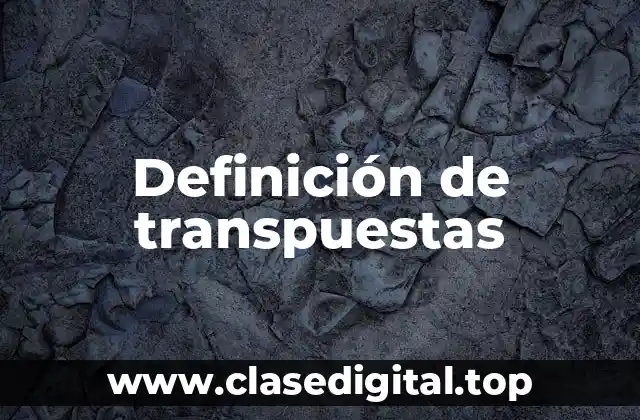 Ejemplos de transposiciones
