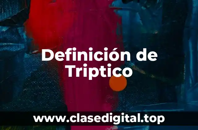 Definición técnica de triptico