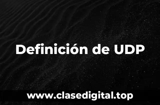Ejemplos de UDP