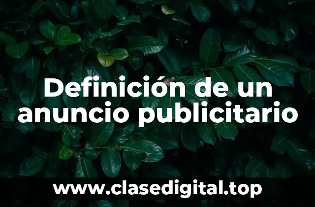 Definición de un anuncio publicitario