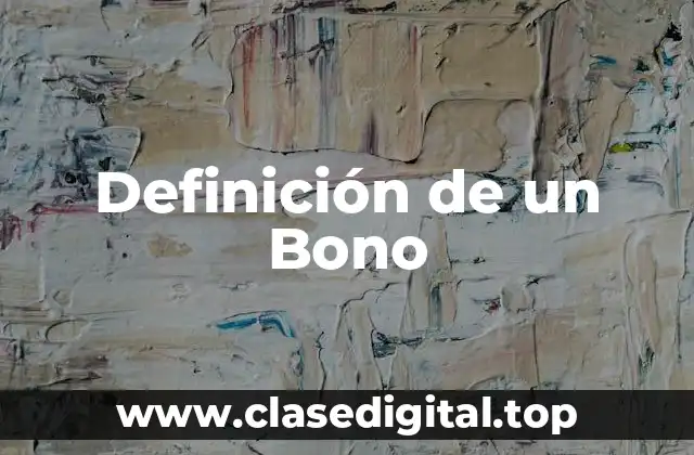 Definición de un Bono