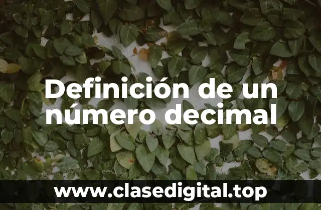 Definición de un número decimal