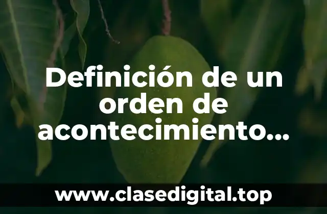 Definición de un orden de acontecimiento tercero de primaria