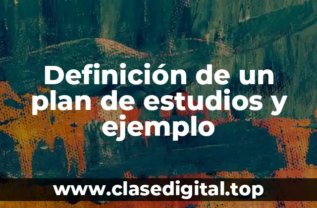 Definición técnica de un plan de estudios