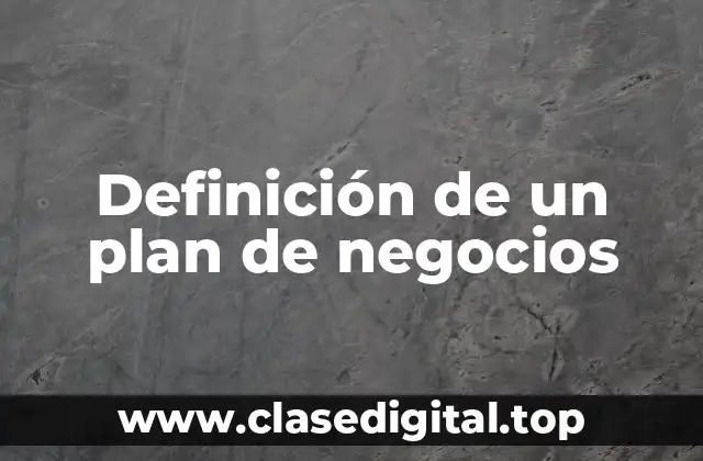 Definición de un plan de negocios