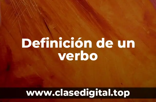 Definición de un verbo