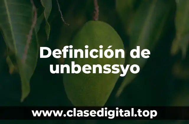 Definición de unbenssyo