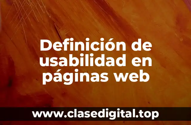 Definición de usabilidad en páginas web