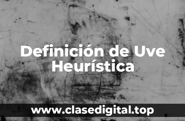 Definición de Uve Heurística