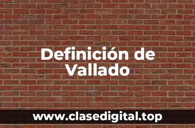 Definición de Vallado