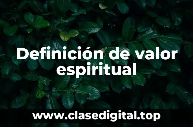 Definición de valor espiritual