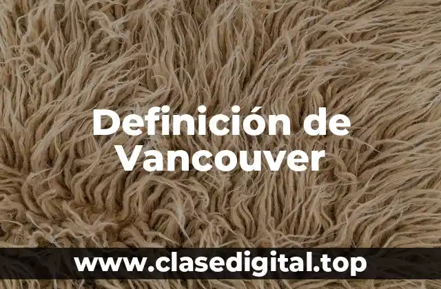 Definición de Vancouver