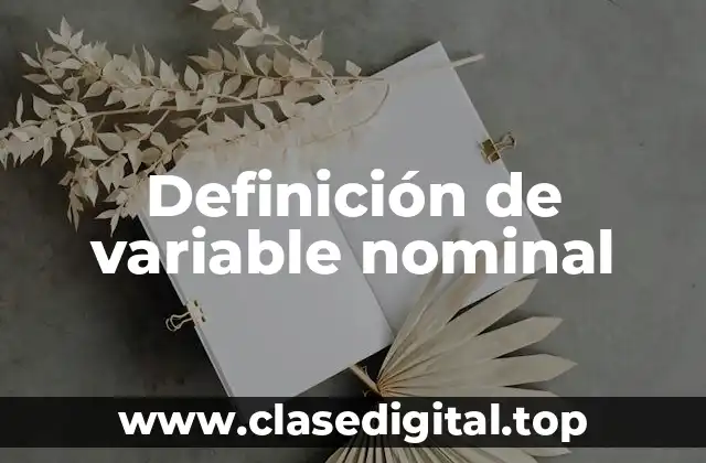 Definición de variable nominal