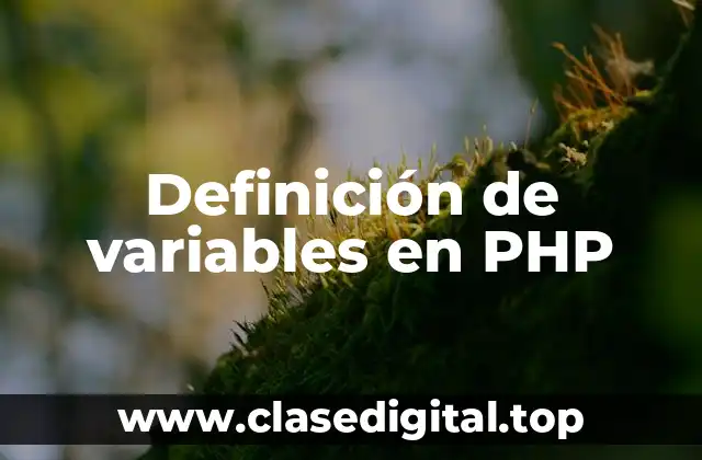 Definición de variables en PHP