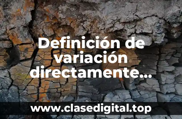 Definición de variación directamente proporcional
