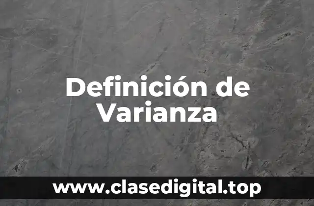 Definición de Varianza