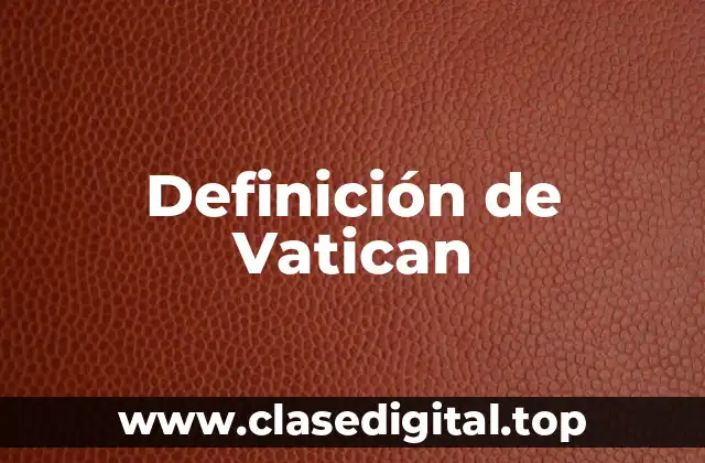 Definición de Vatican