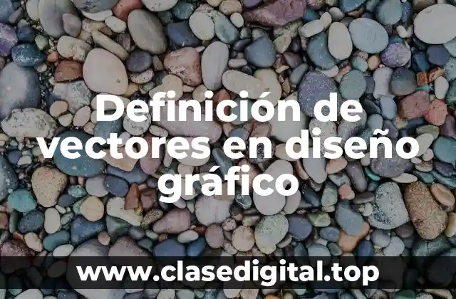 Ejemplos de vectores en diseño gráfico