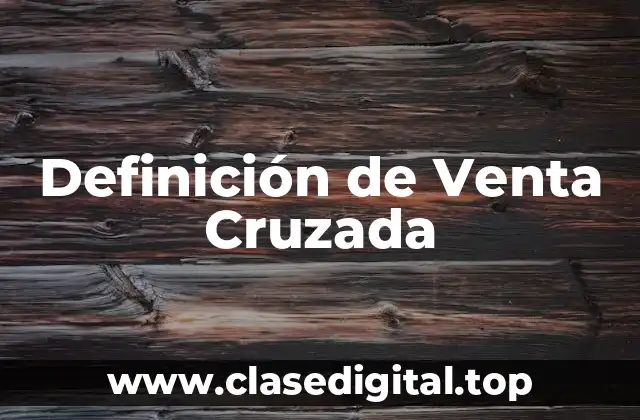 Ejemplos de Venta Cruzada