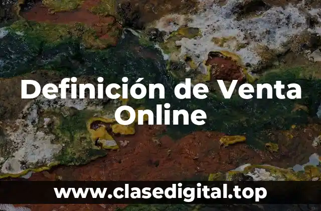 Definición de Venta Online
