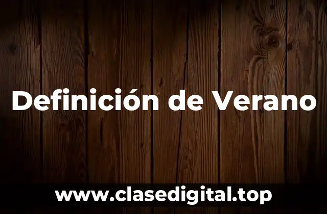 Definición de Verano