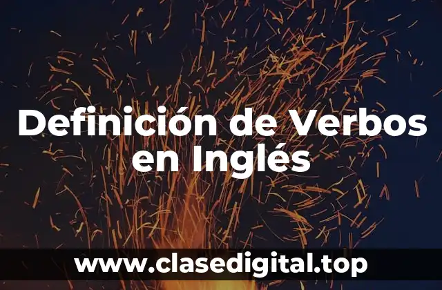 Definición de Verbos en Inglés