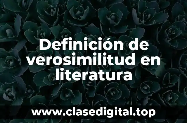 Definición de verosimilitud en literatura