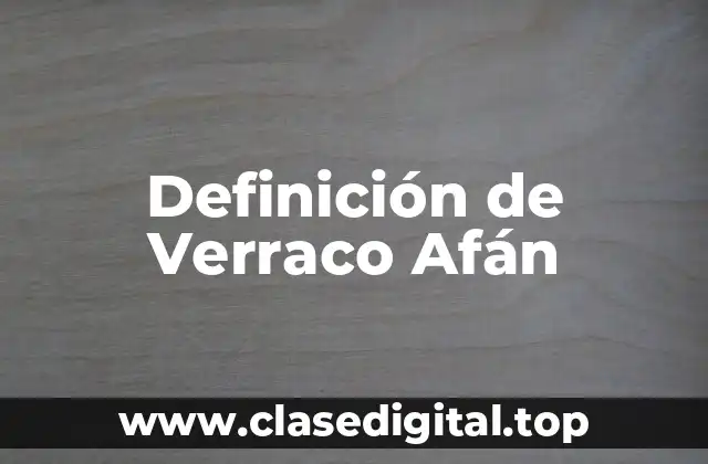 Definición de Verraco Afán