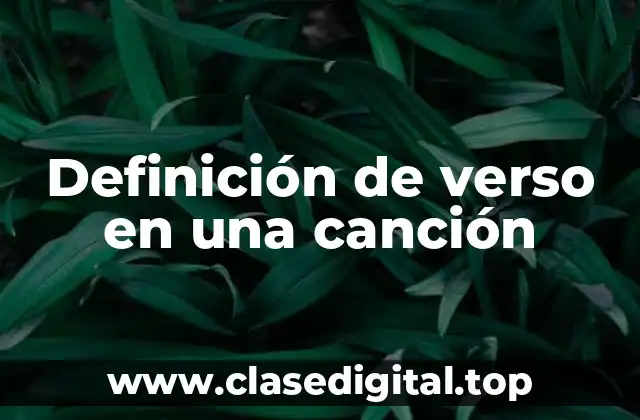 Definición de verso en una canción