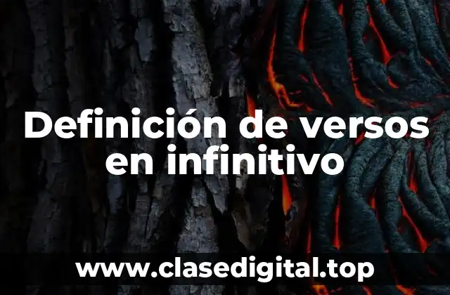 Definición de versos en infinitivo