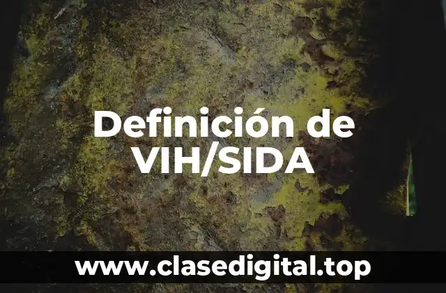 Ejemplos de VIH/SIDA