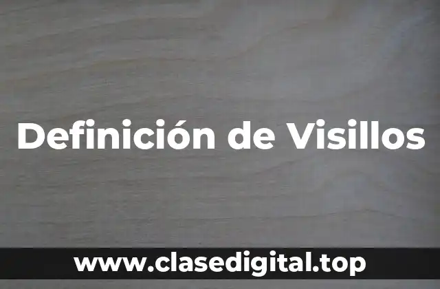 Definición técnica de Visillo