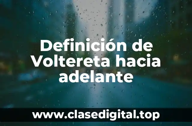 Definición de Voltereta hacia adelante