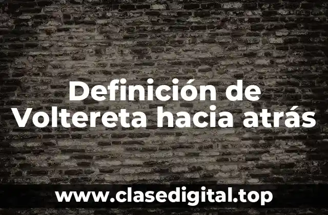 Definición de Voltereta hacia atrás