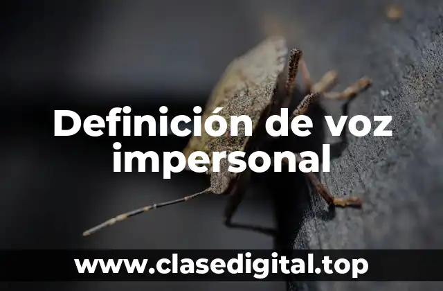 Definición de voz impersonal