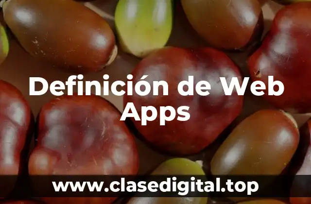 Definición de Web Apps