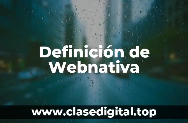 Definición de Webnativa