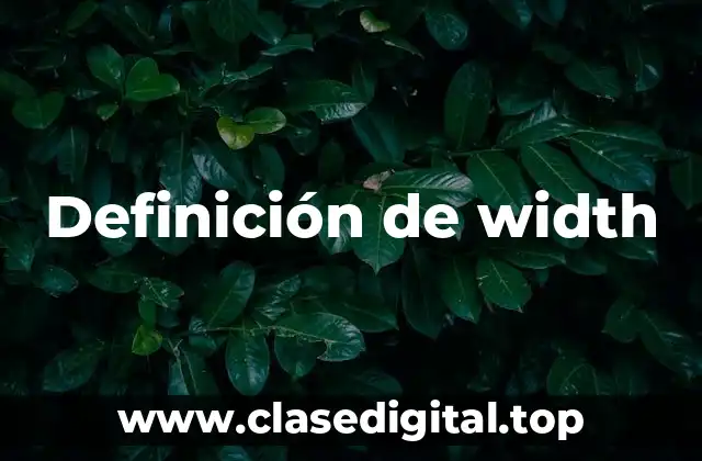 Definición de width