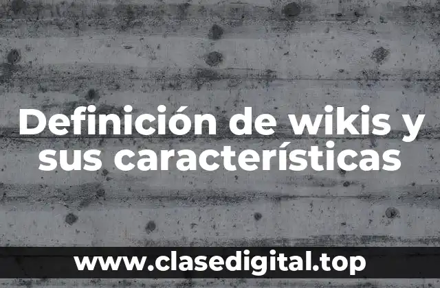Ejemplos de wikis