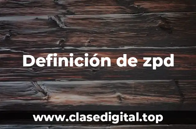Definición de zpd