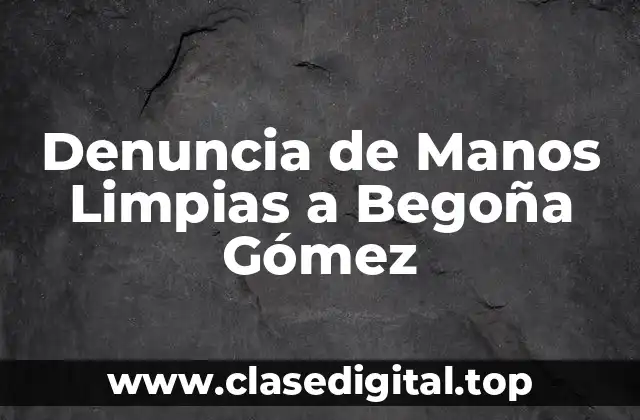 Antecedentes del Caso: La Gestión de Begoña Gómez en la Consejería de Sanidad